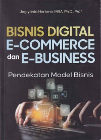 Image of BISNIS DIGITAL E-COMMERCE DAN E-BUSINESS