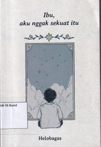Image of IBU, AKU NGGAK SEKUAT ITU