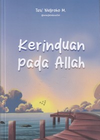 Image of KERINDUAN PADA ALLAH