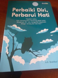 Image of PERBAIKI DIRI, PERBARUI HATI