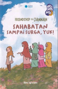 Image of SAHABATAN SAMPAI SURGA, YUK!