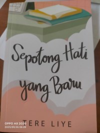 Image of SEPOTONG HATI YANG BARU